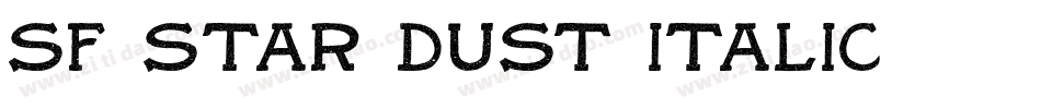 SF Star Dust Italic字体转换